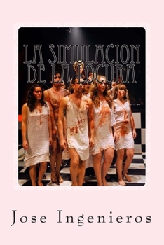 Paperback La Simulacion De la Locura [Spanish] Book