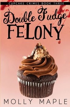 Paperback Double Fudge Felony Book
