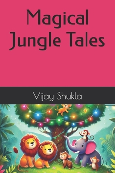 Paperback Magical Jungle Tales Book