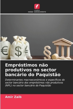 Paperback Empréstimos não produtivos no sector bancário do Paquistão [Portuguese] Book