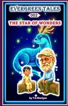EVERGREEN TALES: THE STAR OF WONDERS