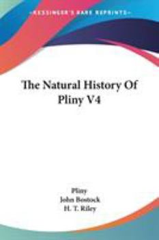 Paperback The Natural History Of Pliny V4 Book