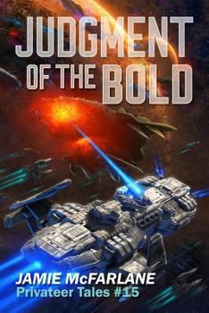 Judgment of the Bold - Book #15 of the Privateer Tales