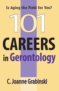Paperback 101 Careers in Gerontology Book