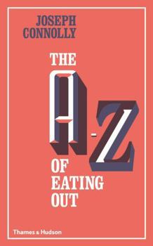 Hardcover The A-Z of Eating Out /anglais Book