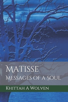 Paperback Matisse: Messages of a Soul Book