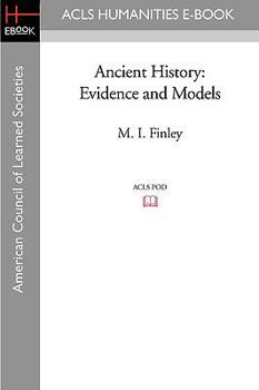 Paperback Ancient History: Evidence and Models Book
