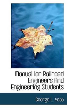 Paperback Manual Ior Railroad Engineers and Engineering Students Book