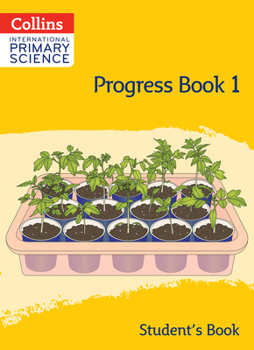 Paperback Collins International Primary Science: Progress Book 1 (Student's Book) Book