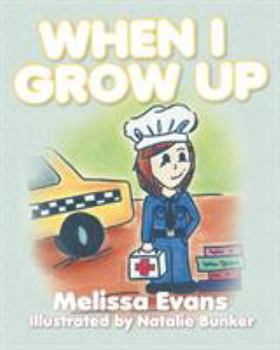 Paperback When I Grow Up Book