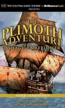 Audio CD The Plimoth Adventure - Voyage of Mayflower: A Radio Dramatization Book