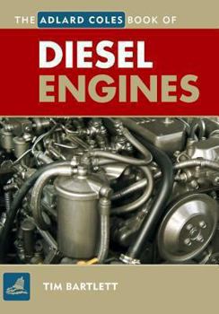 Paperback The Adlard Coles Book of Diesel Engines Book