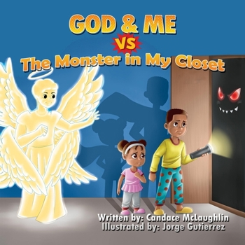 Paperback God and Me vs. The Monster in My Closet Book