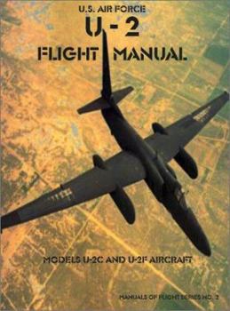 Paperback U-2 Flight Manual: Models U-2C and U-2F Aircraft Book