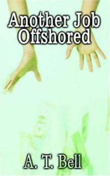 Paperback Another Job Offshored Book
