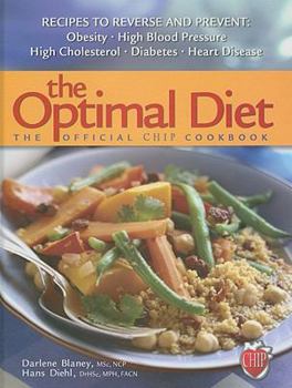 Hardcover The Optimal Diet: The Official Chip Cookbook Book