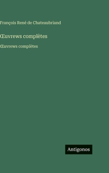 Hardcover OEuvrews complètes: OEuvrews complètes [French] Book