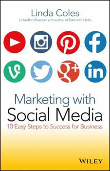Paperback Marketing with Social Media: 10 Easy Steps to Success for Business Book