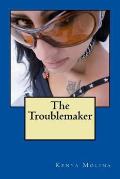 Paperback The Troublemaker Book