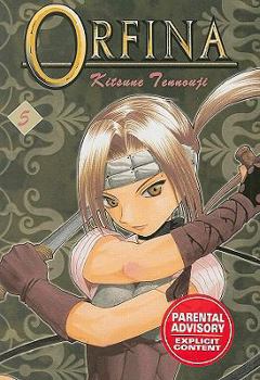 Orfina Vol. 5 - Book #5 of the Orfina