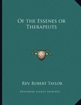 Paperback Of the Essenes or Therapeuts Book