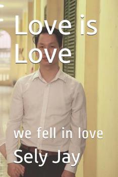 Paperback Love is Love: we fell in love Book