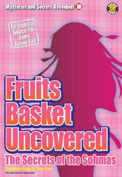 Paperback Fruits Basket Uncovered: The Secrets of the Sohmas Book