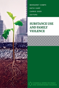 Hardcover Substance Use and Family Violence Book