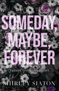 Paperback Someday, Maybe, Forever Book