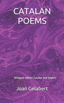 Paperback Catalan Poems: Bilingual Edition Catalan and English Book