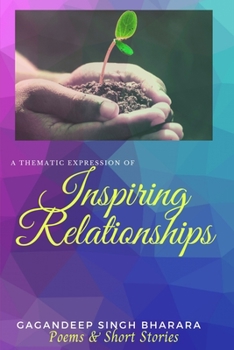 Paperback Inspiring Relationships: A Thematic Expression Book