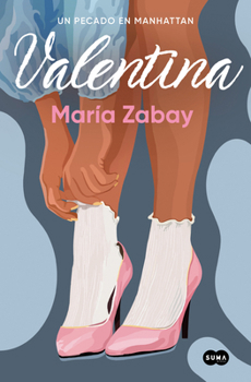 Paperback Valentina: Un Pecado En Manhattan / Valentina: A Sin in Manhattan [Spanish] Book