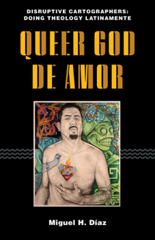 Paperback Queer God de Amor Book