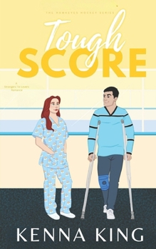 Paperback Tough Score: Hockey Romance Book
