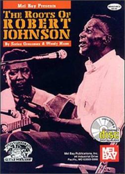 Hardcover Roots of Robert Johnson Book