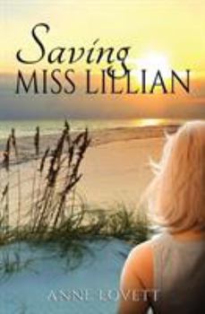 Paperback Saving Miss Lillian Book