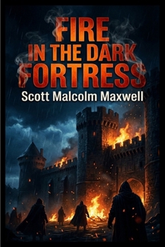 Paperback Fire in the Dark Fortress Book
