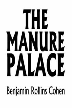 The Manure Palace