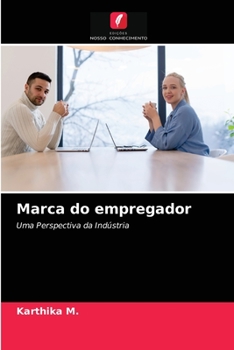 Marca do empregador: Uma Perspectiva da Indústria