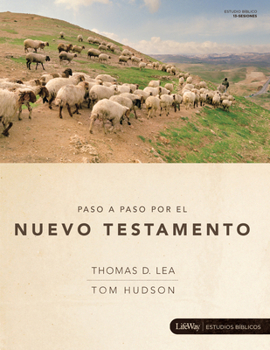 Paperback Paso a Paso Por El Nuevo Testamento, Libro Para El Discípulo: Libro Para El Discípulo [Spanish] Book