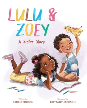 Hardcover Lulu & Zoey: A Sister Story Book