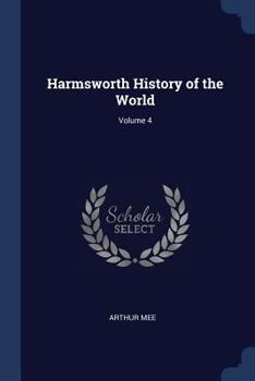 Paperback Harmsworth History of the World; Volume 4 Book