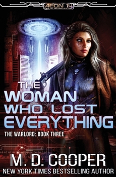 The Woman Who Lost Everything - Book  of the Aeon 14 Universe