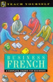 Paperback Business French (Teach Yourself) Book