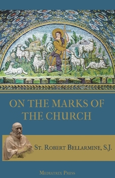 Paperback On the Marks of the Church Book