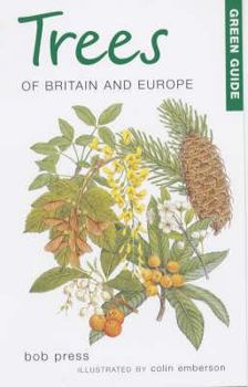 Paperback Green Guide: Trees of Britian and Europe Book