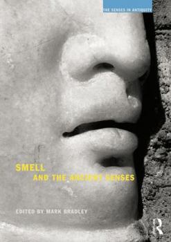 Paperback Smell and the Ancient Senses Book