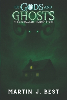 Paperback Of Gods and Ghosts: The 2nd Malachi Hunter Story Book