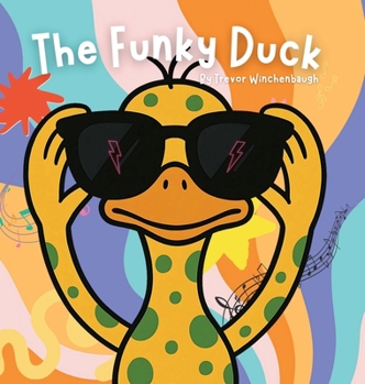 Hardcover The Funky Duck - Hardcover Book