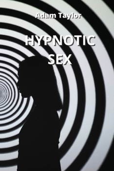 Paperback Hypnotic Sex Book